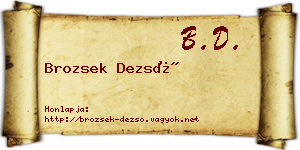 Brozsek Dezső névjegykártya